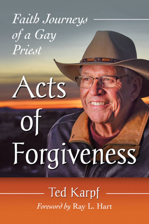 Acts of Forgiveness: Faith Journeys of a Gay Priest Book Cover