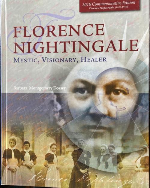   Florence Nightingale: Mystic, Visionary, Healer (Commemorative Edition, 2010) Book Cover
