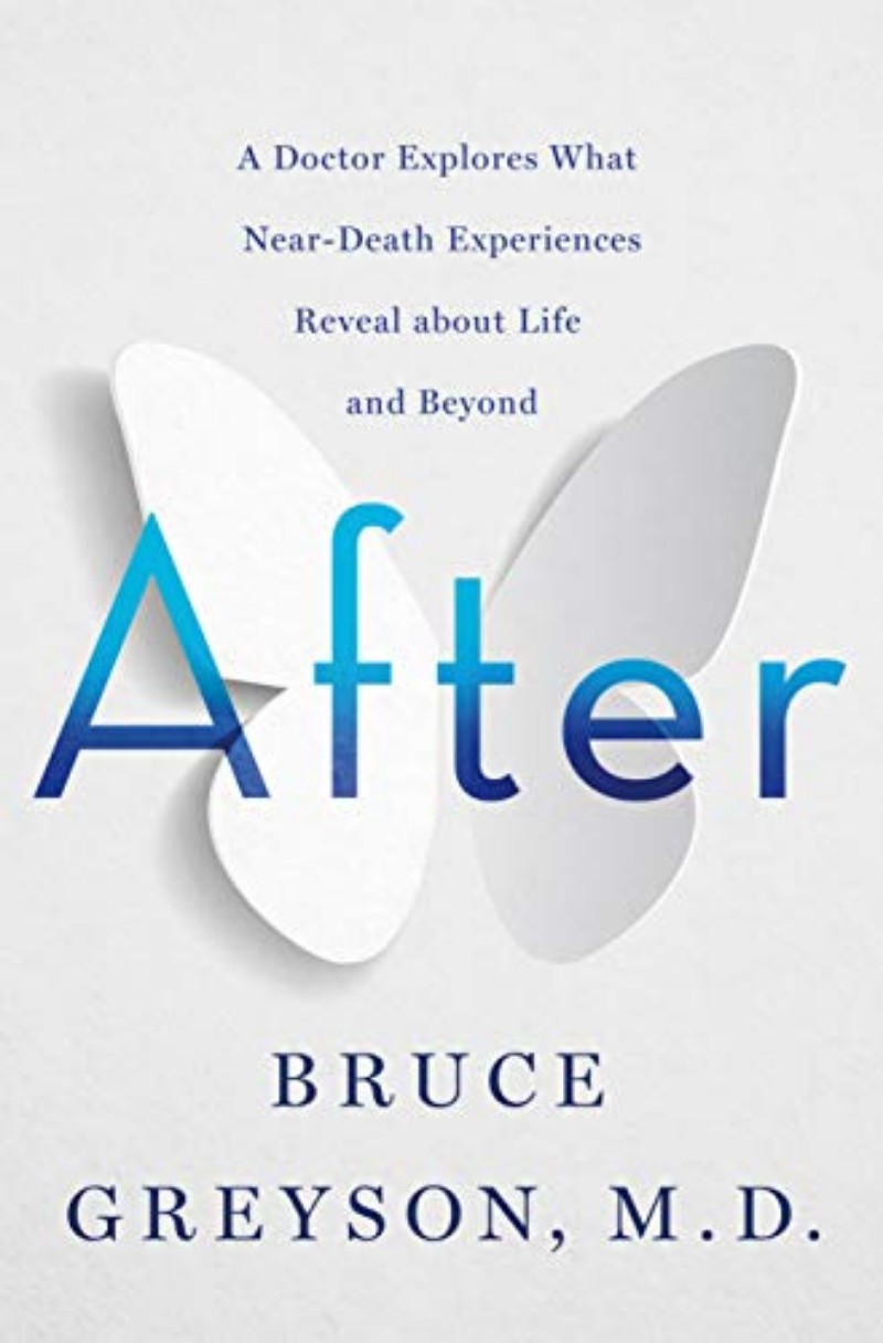 After: A Doctor Explores What Near-Death Experiences Reveal about Life and Beyond Book Cover