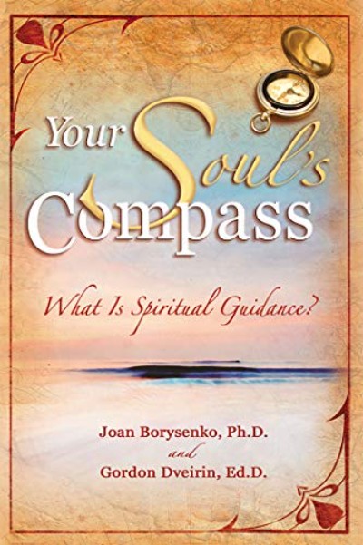 Your Soul's Compass: What Is Spiritual Guidance? Cover