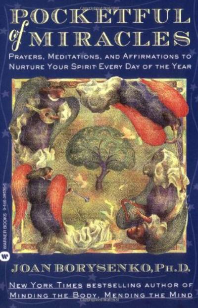 Pocketful of Miracles: Prayer, Meditations, and Affirmations to Nurture Your Spirit Every Day of the Year Cover
